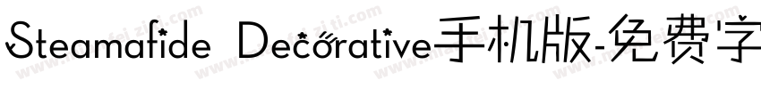 Steamafide Decorative手机版字体转换